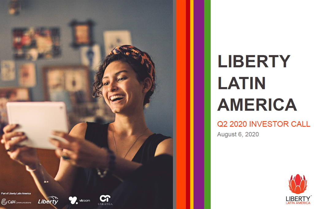 Liberty Latin America Q2 2020 Investor Call Presentation